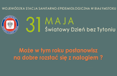 Więcej o: Światowy dzień bez Tytoniu – 31 maja