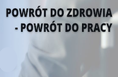 Więcej o: Wypracowanie i pilotażowe wdrożenie modelu kompleksowej rehabilitacji umożliwiającej podjęcie lub powrót do pracy